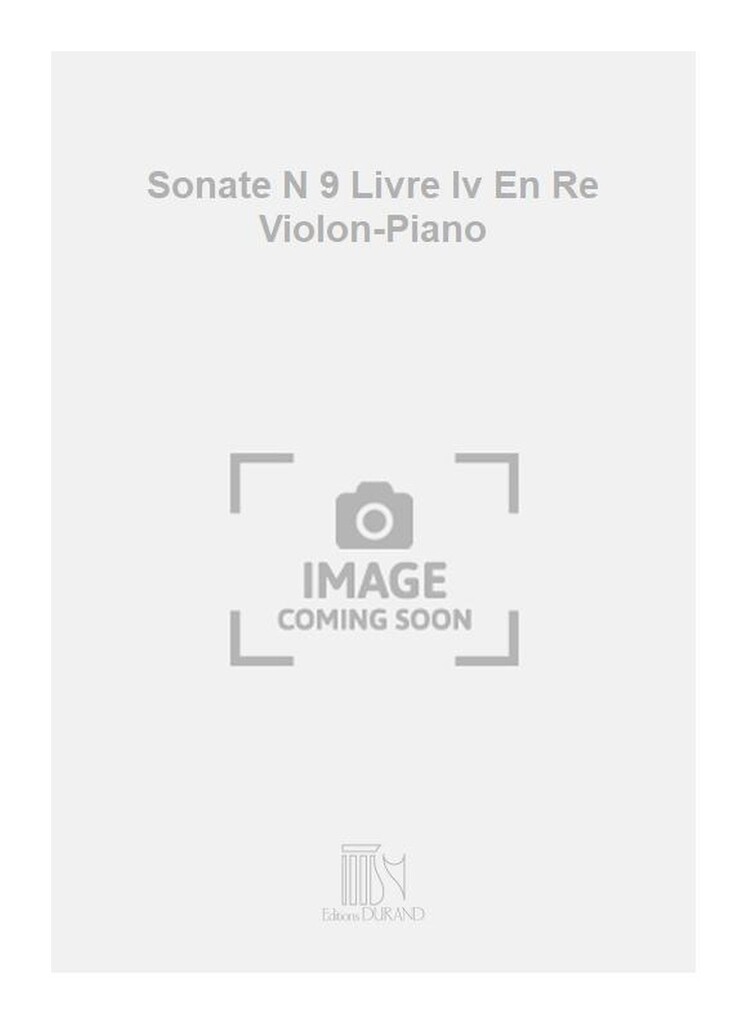 Sonate N 9 Livre Iv En Re Violon-Piano